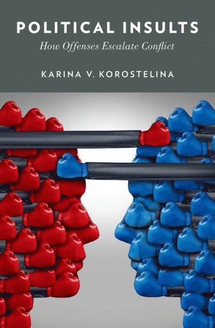 Karina V. Korostelina - Political Insults, E-bok
