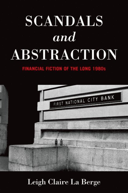 Leigh Claire La Berge - Scandals and Abstraction, E-bok