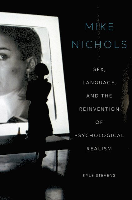 Kyle Stevens - Mike Nichols, E-bok