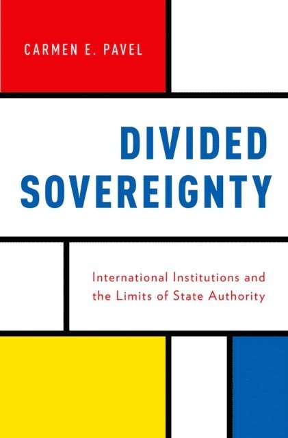 Carmen Pavel - Divided Sovereignty, E-bok