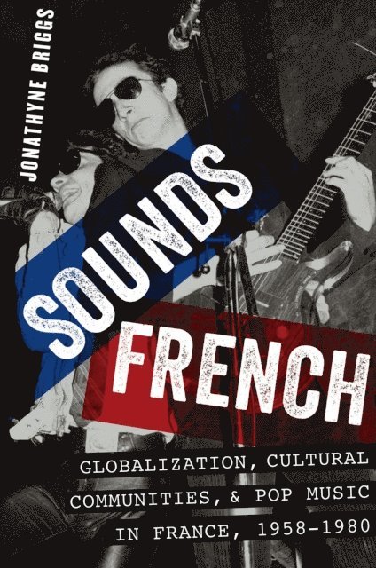 Jonathyne Briggs - Sounds French, E-bok. Tillgänglighet: Lägg i varukorg