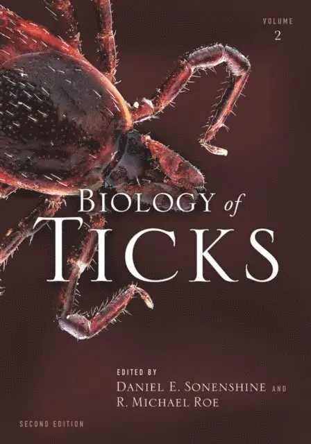 R. Michael Roe, Daniel E. Sonenshine - Biology of Ticks Volume 2, E-bok. Tillgänglighet: Lägg i varukorg