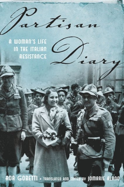 Jomarie Alano, Ada Gobetti - Partisan Diary, E-bok