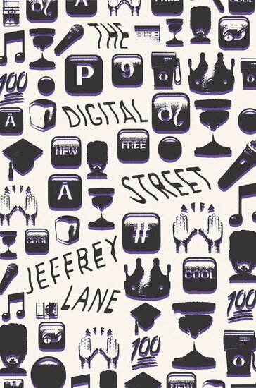 Jeffrey Lane - The Digital Street, Inbunden. Tillgänglighet: Lägg i varukorg
