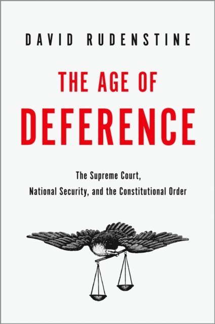 David Rudenstine - Age of Deference, E-bok. Tillgänglighet: Lägg i varukorg