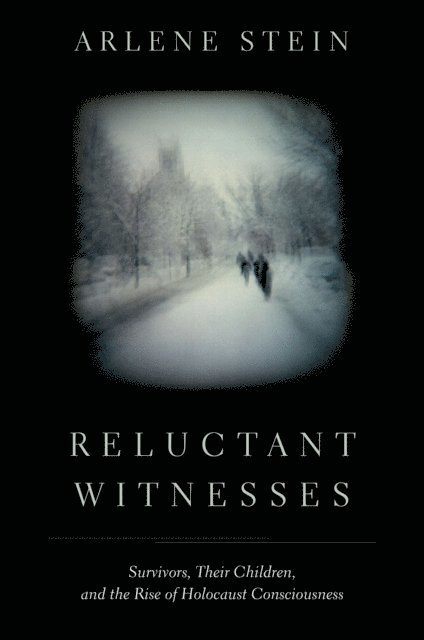 Arlene Stein - Reluctant Witnesses, E-bok