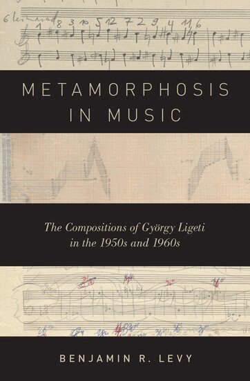 Benjamin R. Levy - Metamorphosis in Music, Inbunden. Tillgänglighet: Lägg i varukorg