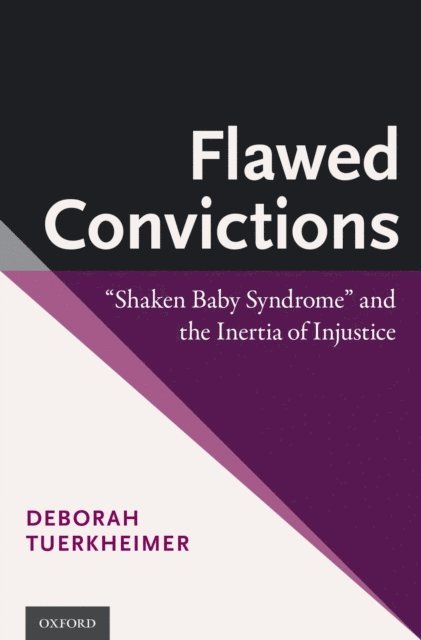 Deborah Tuerkheimer - Flawed Convictions, E-bok. Tillgänglighet: Lägg i varukorg