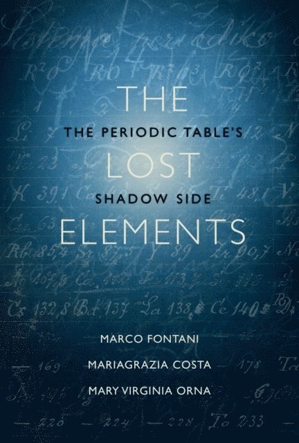 Mary Virginia Orna, Mariagrazia Costa, Marco Fontani - Lost Elements, E-bok
