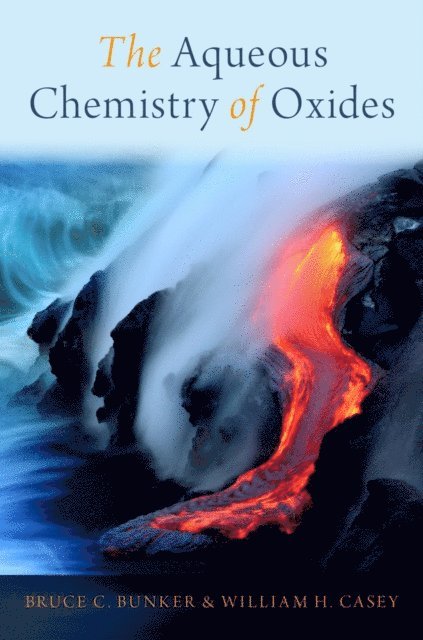William H. Casey, Bruce C. Bunker - Aqueous Chemistry of Oxides, E-bok. Tillgänglighet: Lägg i varukorg