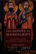 The Gospel as Manuscript