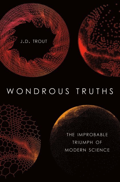 J.D. Trout - Wondrous Truths, E-bok