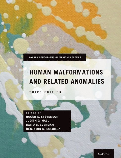 Benjamin D. Solomon, David B. Everman, Judith G. Hall, Roger E. Stevenson - Human Malformations and Related Anomalies, E-bok