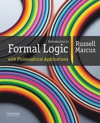 Russell Marcus - Introduction to Formal Logic with Philosophical Applications, Häftad