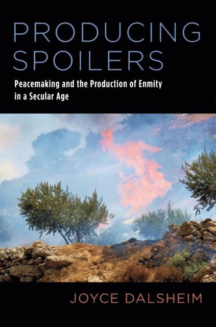 Joyce Dalsheim - Producing Spoilers, E-bok