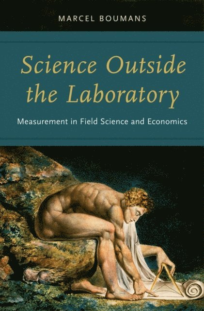Marcel Boumans - Science Outside the Laboratory, E-bok