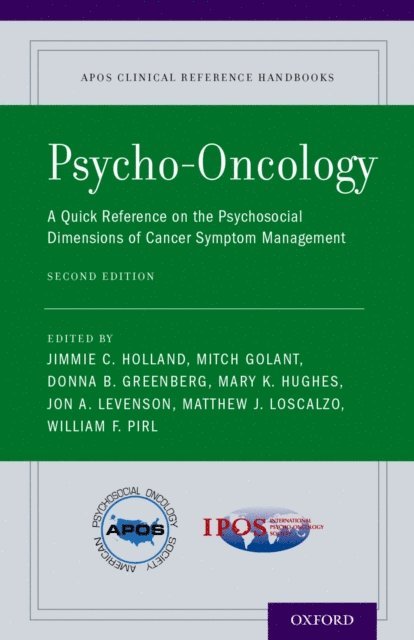 William F. Pirl, Matthew J. Loscalzo, Jon A. Levenson, Mary K. Hughes, Donna B. Greenberg, Mitch Golant, Jimmie C. Holland - Psycho-Oncology, E-bok