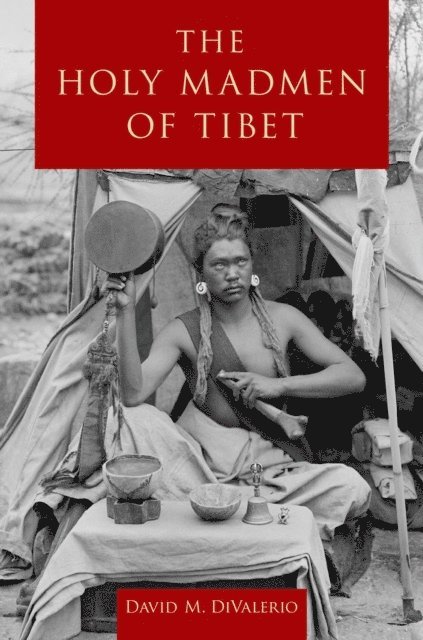 David M. DiValerio - Holy Madmen of Tibet, E-bok. Tillgänglighet: Lägg i varukorg
