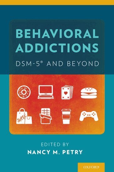 Nancy M. Petry - Behavioral Addictions: DSM-5® and Beyond, Häftad. Tillgänglighet: Lägg i varukorg
