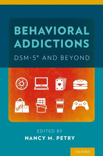 Behavioral Addictions: DSM-5A(R) and Beyond