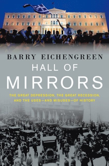 Barry Eichengreen - Hall of Mirrors, E-bok