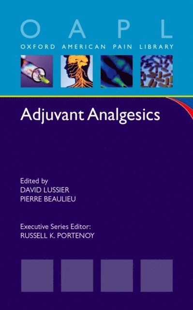 Pierre Beaulieu, David Lussier - Adjuvant Analgesics, E-bok