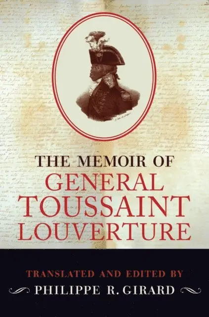 Philippe R. Girard - Memoir of General Toussaint Louverture, E-bok. Tillgänglighet: Lägg i varukorg