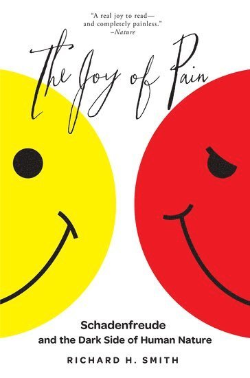 The Joy of Pain av Richard H Smith, Richard H Smith