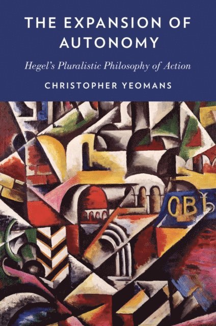 Christopher Yeomans - Expansion of Autonomy, E-bok
