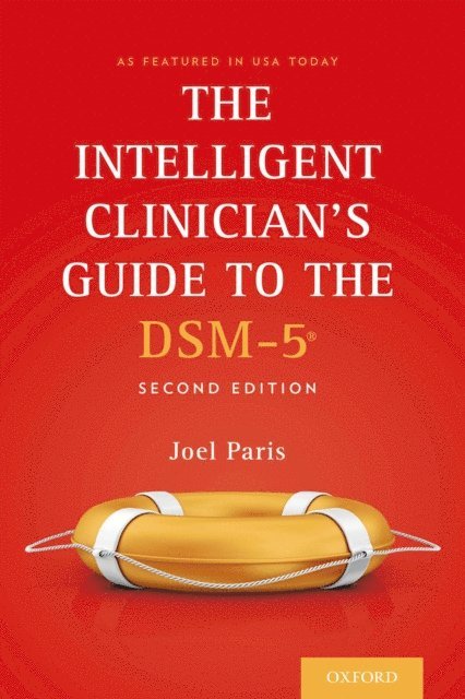 Joel Paris - Intelligent Clinician's Guide to the DSM-5(R), E-bok