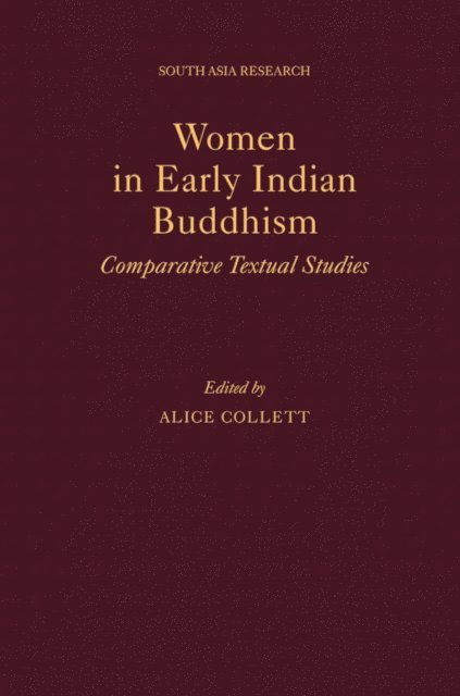 Alice Collett - Women in Early Indian Buddhism, E-bok