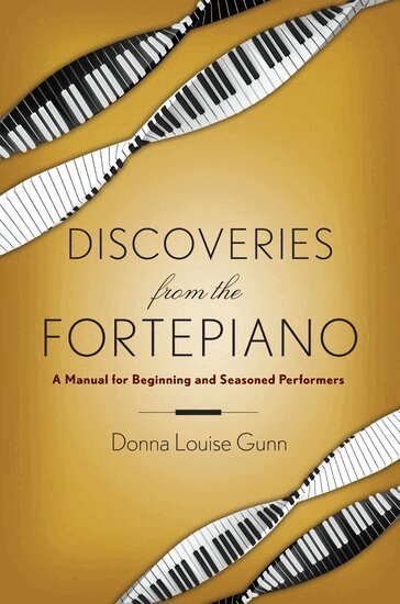 Donna Louise Gunn - Discoveries from the Fortepiano, Häftad. Tillgänglighet: Lägg i varukorg