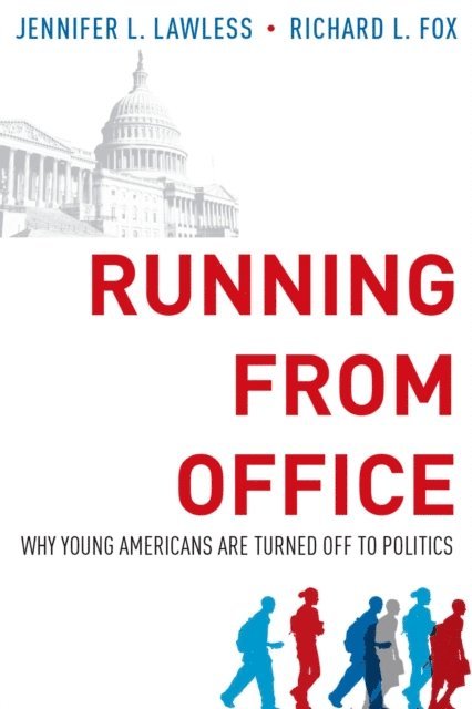 Richard L. Fox, Jennifer L. Lawless - Running from Office, E-bok
