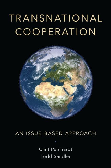 Todd Sandler, Clint Peinhardt - Transnational Cooperation, E-bok