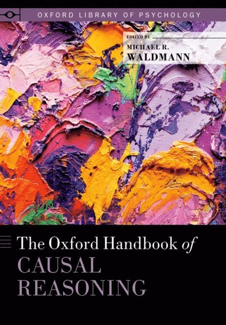 Michael Waldmann - Oxford Handbook of Causal Reasoning, E-bok