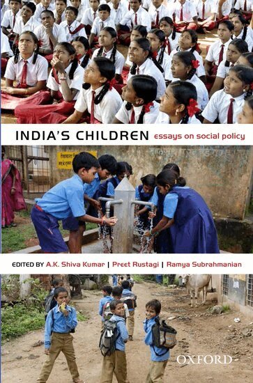 A. K. Shiva Kumar, Preet Rustagi, Ramya Subrahmanian - India's Children, Inbunden