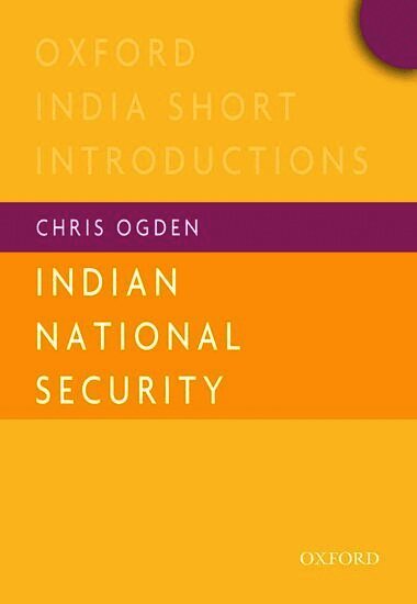 Chris Ogden - Indian National Security, Häftad