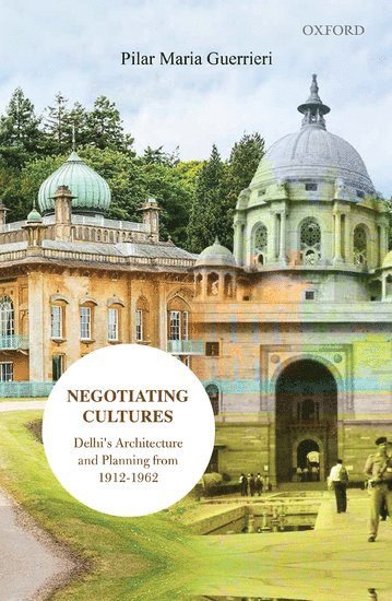 Pilar Maria Guerrieri - Negotiating Cultures, Inbunden