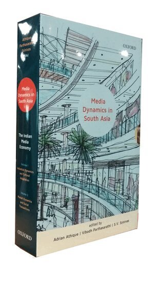 Adrian Athique, Vibodh Parthasarathi, SV Srinivas - Indian Media Economy, Häftad