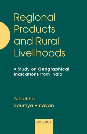 N. Lalitha, Soumya Vinayan - Regional Products and Rural Livelihoods, Inbunden