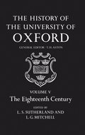 History of the University of Oxford: Volume V: The Eighteenth Century
