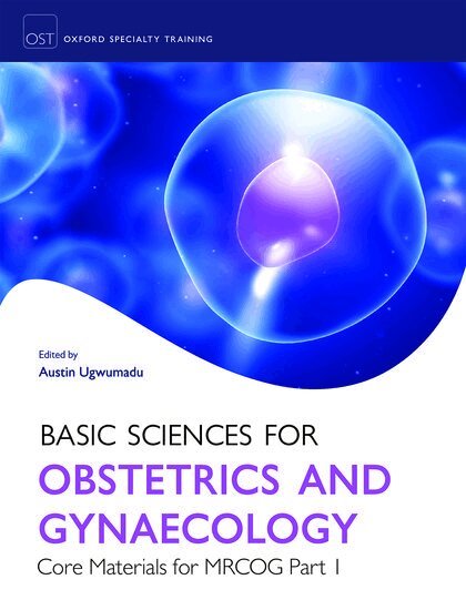 Austin Ugwumadu, Austin Ugwumadu - Basic Sciences for Obstetrics and Gynaecology: Core Materials for MRCOG Part 1, Häftad