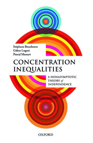 Concentration Inequalities av Stéphane Boucheron, Gábor Lugosi, Pascal Massart