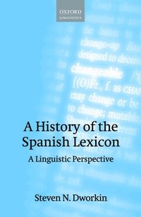 A History of the Spanish Lexicon