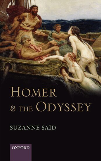 Suzanne Saïd - Homer and the Odyssey, Inbunden