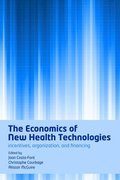 The Economics of New Health Technologies
