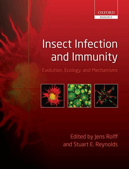 Jens Rolff, Stuart Reynolds - Insect Infection and Immunity, Inbunden
