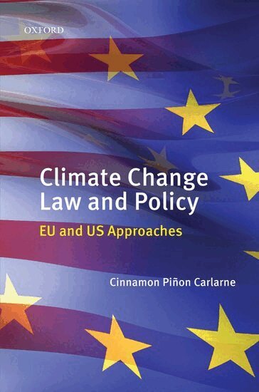 Cinnamon P. Carlarne - Climate Change Law and Policy, Inbunden