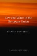 Law and Values in the European Union