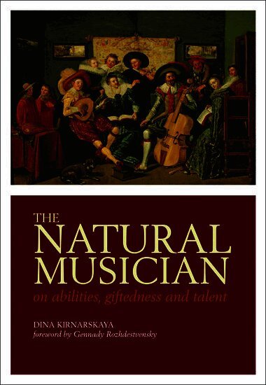 The Natural Musician by Dina Kirnarskaya, Kirnarskaya